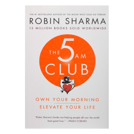 The 5 AM Club by Robin Sharma