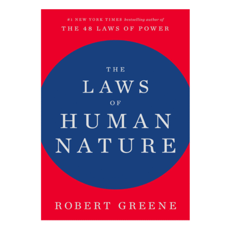 The Laws of Human Nature by Robert Greene