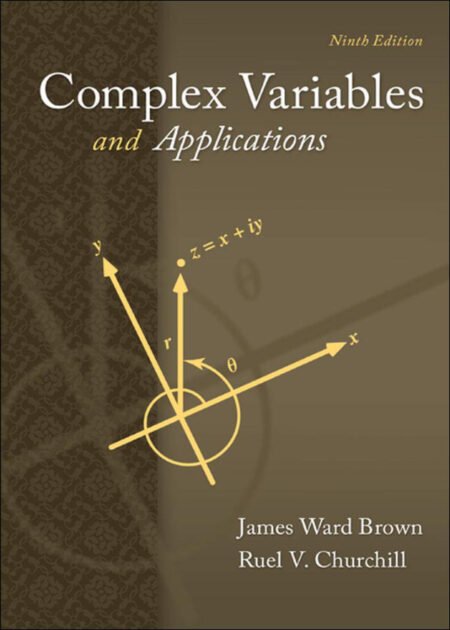 Complex Variables & Applications by James Ward Brown, Ruel V. Churchill 9th