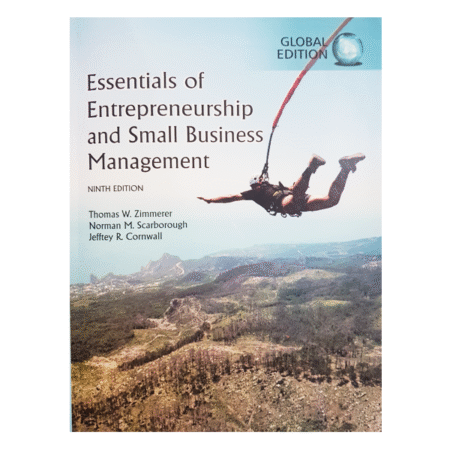 Essentials Of Entrepreneurship And Small Business Management By THOMAS W.ZIMMERER 9TH.