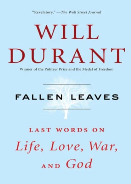 Fallen Leaves by Will Durant