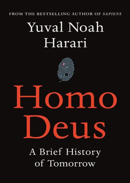 Homo Deus by Yuval Noah Harari