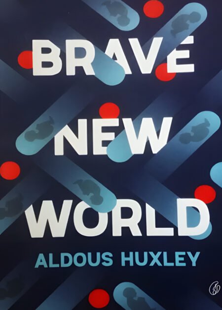 Brave New World by Aldous Huxley