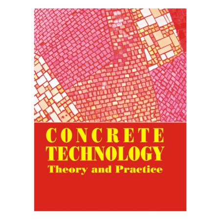 Concrete Technology Theory and Practice by M.S. Shetty Revised Edition