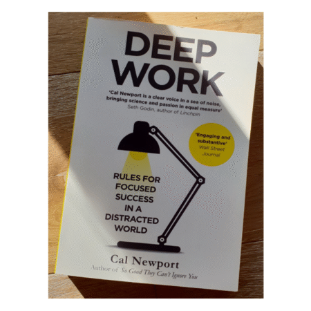 Deep Work by Cal Newport
