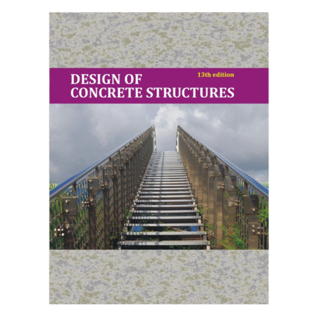 Design of Concrete Structures 13th Edition by Arthur H Nilson