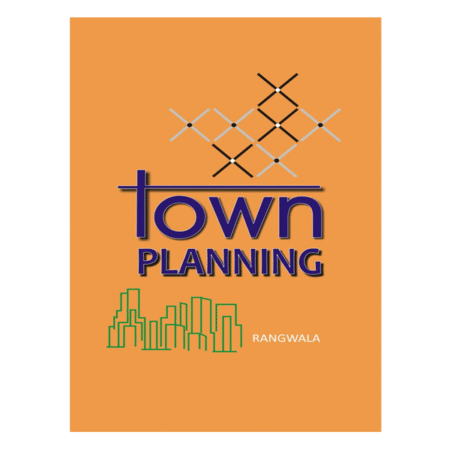 Town Planning by RANGWALA