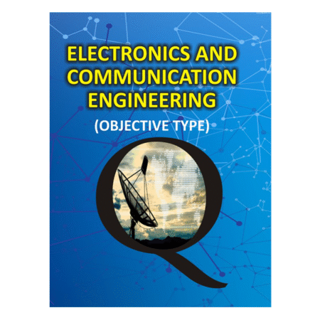 Electronics And Communication Engineering Objective Type by Handa