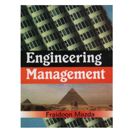 Engineering Management by Fraidoon Mazda