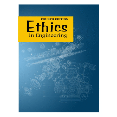 Ethics in Engineering 4th by Mike Martin
