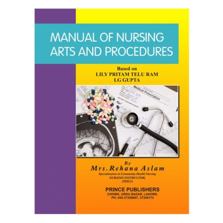 Manual of Nursing Arts and Procedures