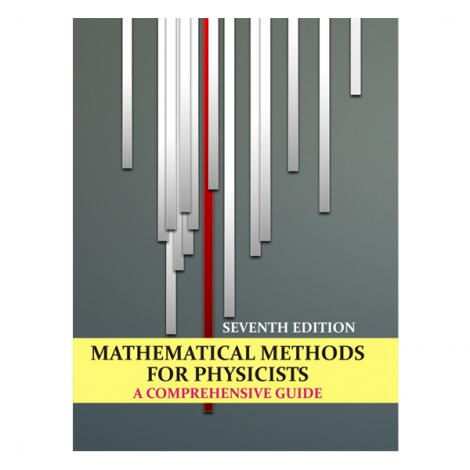 Mathematical Methods For Physicists A Comprehensive Guide 7Th Edition ...