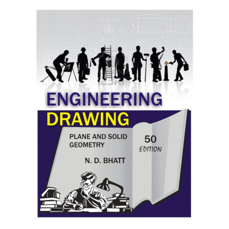 Engineering Drawing 50th N. D. Bhatt