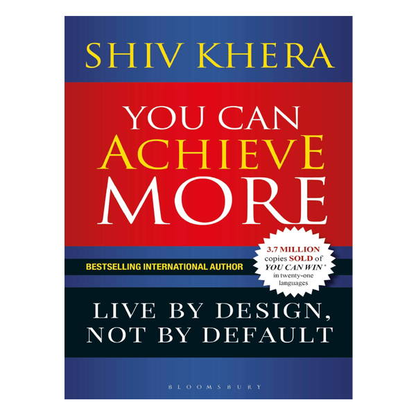 You Can Achieve More by Shiv Khera Buy online in Pakistan I Bukhari Books