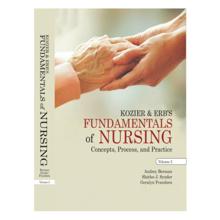 Kozier & Erb's Fundamentals of Nursing Vol. 2 by Audrey T. Berman