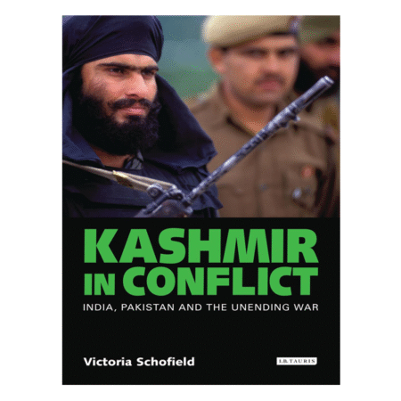 Kashmir in Conflict by Victoria Schofield