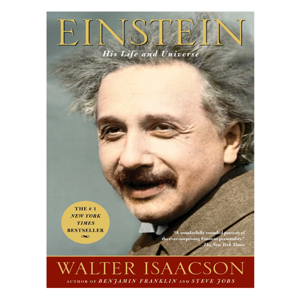 Einstein: His Life and Universe