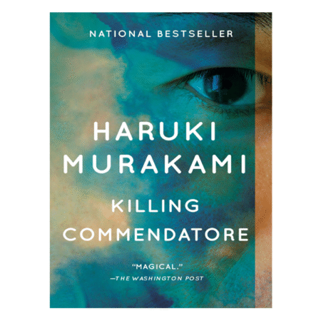 Killing Commendatore by Haruki Murakami