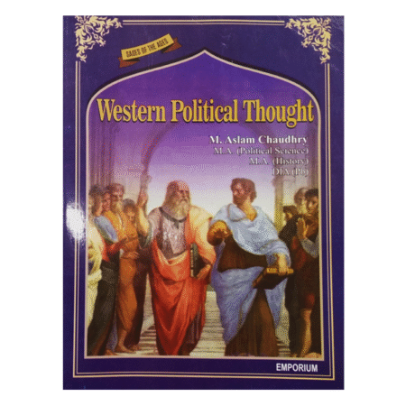 Western Political Thought by M. Aslam Chaudhry