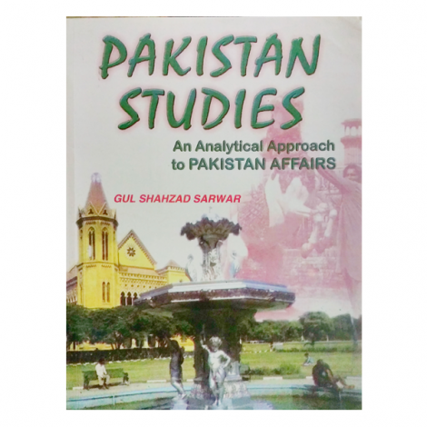 Pakistan Studies by Gul Shahzad Sarwar