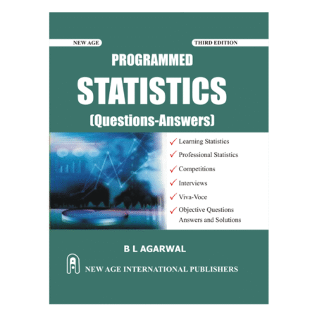 Programmed Statistics 3rd (question-answers) by B.L. Agarwal