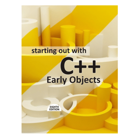 Starting Out with C++ Early Objects 8th by Tony Gaddis