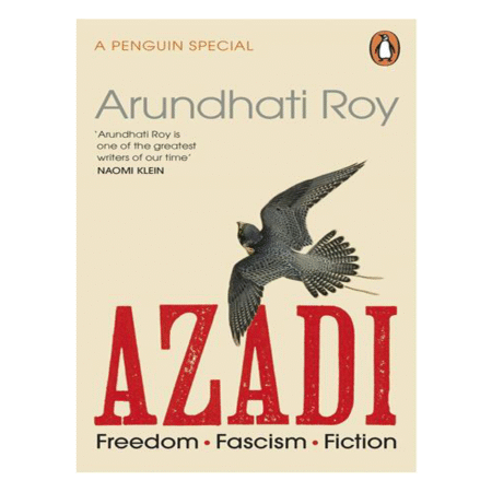 Azadi by Arundhati Roy