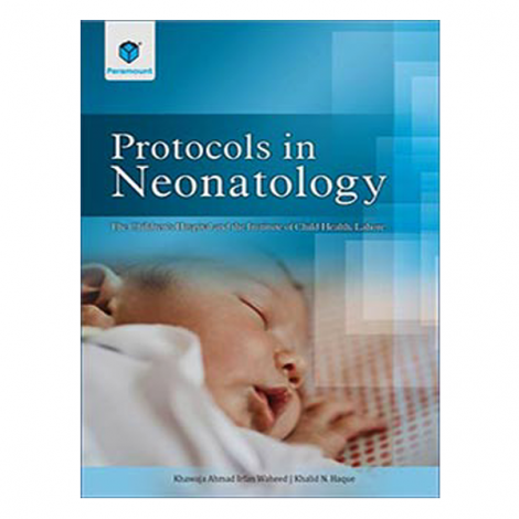 PROTOCOLS IN NEONATOLOGY (pb)2019