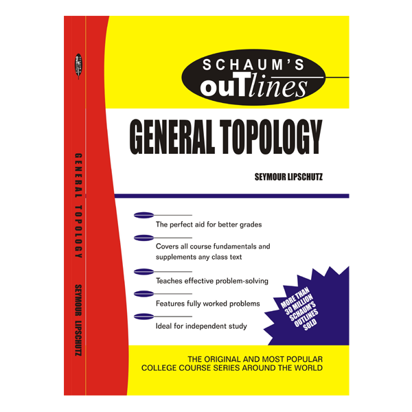 Schaums Outline Of General Topology By Seymour Lipschutz Buy Online ...