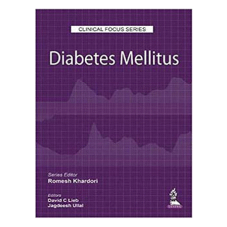 Diabetes Mellitus: by Romesh Khardori