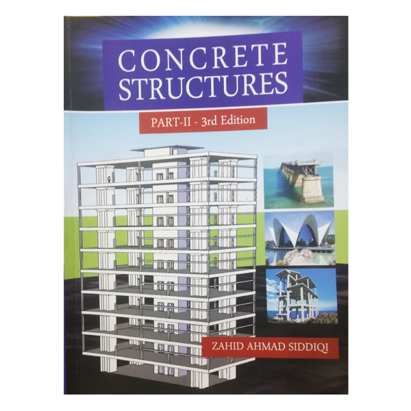 CONCRETE STRUCTURES 3RD PART-2 BY ZAHID AHMAD SIDDIQI Buy Online in