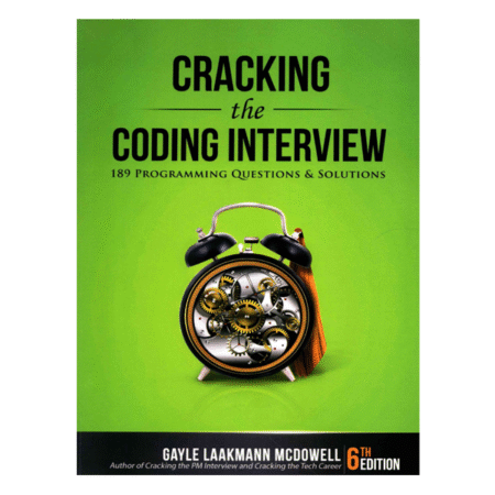 Cracking the Coding Interview: 189 Programming Questions and Solutions by Gayle Laakmann McDowell