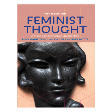 Feminist Thought A More Comprehensive Introduction 5th