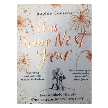 This Time Next Year by Sophie Cousens