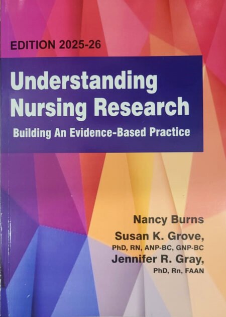 Understanding Nursing Research 2025-2026 by Susan Grove Jennifer Gray