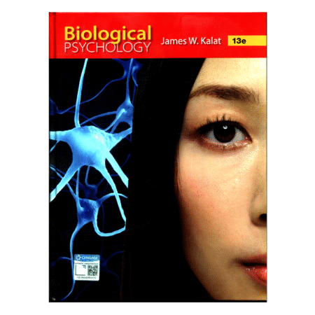 Biological Psychology 13th Edition by James W. Kalat