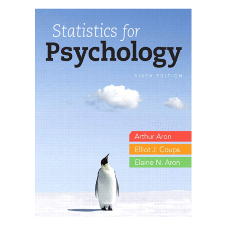 Statistics for Psychology, 6th Edition 6th by Arthur Aron