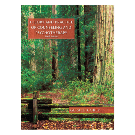 Theory and Practice of Counseling and Psychotherapy 10th by Gerald Corey
