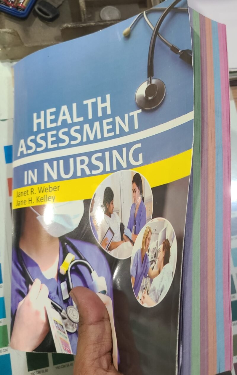 Health Assessment in Nursing 10th Edition by Janet R Weber, Jane H Kelley - Image 4