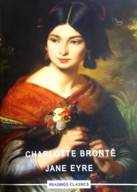 Jane Eyre by Charlotte Bronte