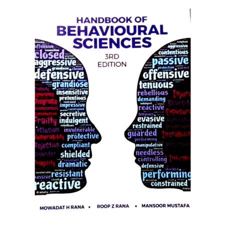 Handbook of Behavioural Sciences by Mowadat H Rana