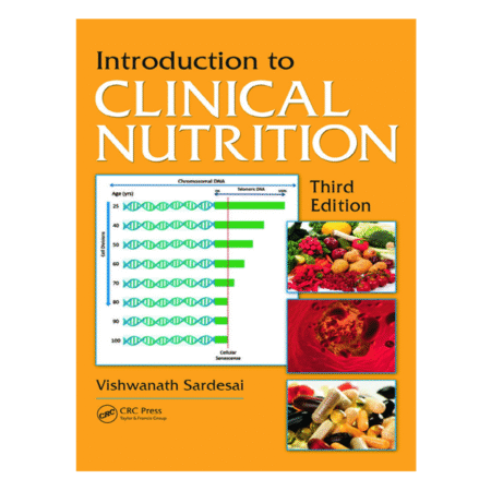 Introduction to Clinical Nutrition By Vishwanath Sardesai 3rd