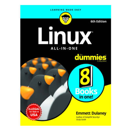 Linux All-in-One For Dummies 6th by Emmett Dulaney
