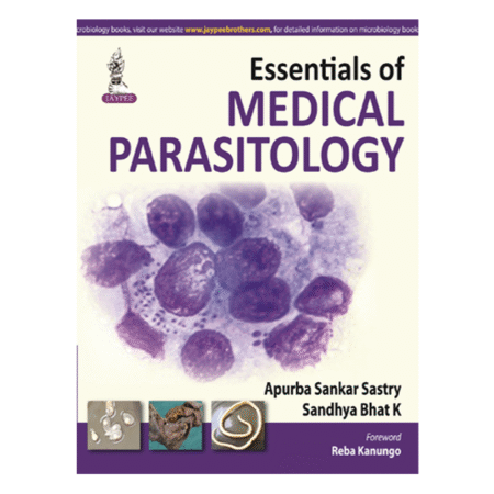 Essentials of Medical Parasitology by Apurba Sankar Sastry