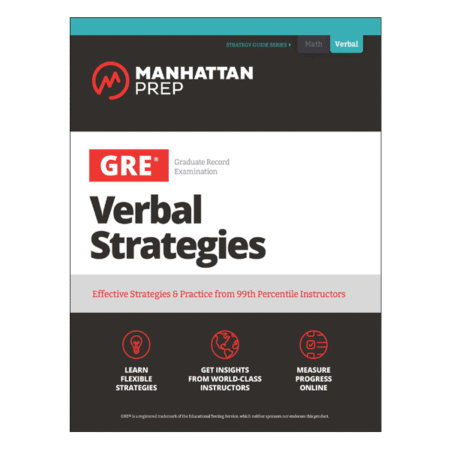 GRE Verbal Strategies by Manhattan Prep
