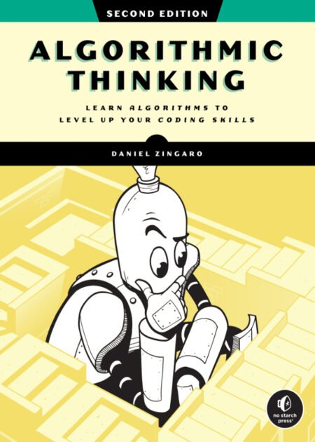 Algorithmic Thinking by Daniel Zingaro