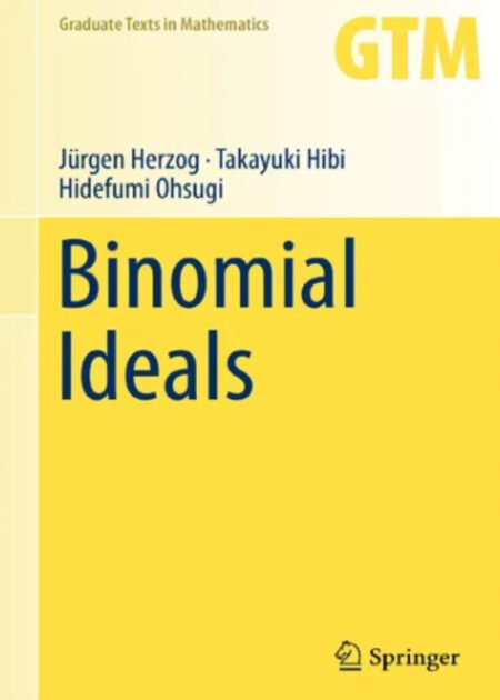 Binomial ideals by Herzog