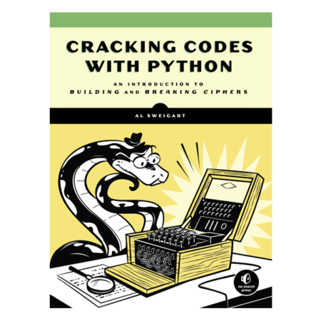 Cracking Codes with Python by Al Sweigart