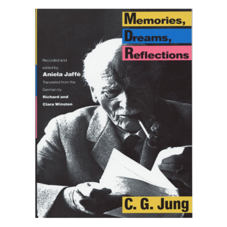 Memories, Dreams, Reflections by C.G. Jung