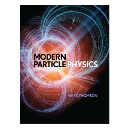 Modern Particle Physics by Mark Thomson